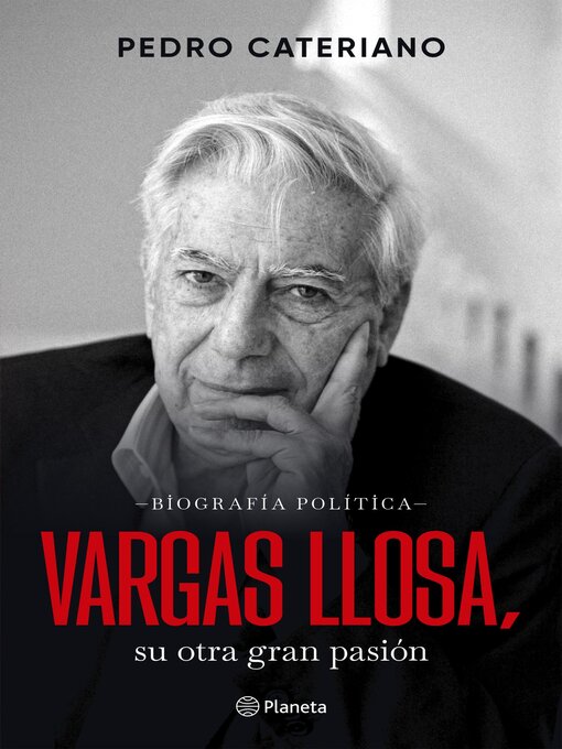 Title details for Vargas Llosa. Su otra gran pasión by Pedro Cateriano - Available